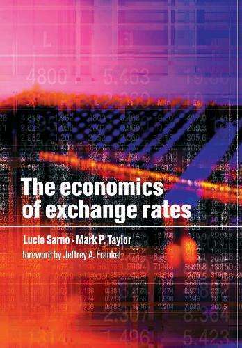 The Economics of Exchange Rates - Lucio Sarno