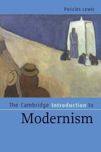 Cambridge Introductions to Literature: The Cambridge Introduction to - Pericles Lewis
