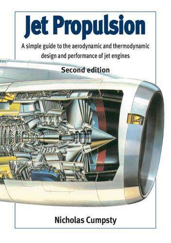 Jet Propulsion - Nicholas  Cumpsty