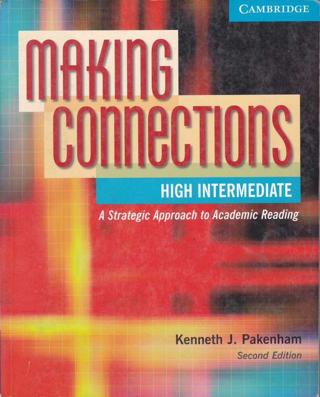 MAKING CONNECTIONS HIGH INTERMEDI SECONDHAND - PAKENHAM,K
