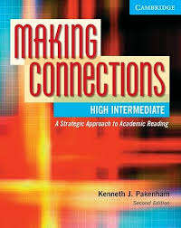 Making Connections High Intermediate Student's Book - Kenneth J. Pakenham