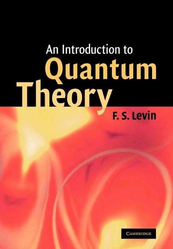 INTRO TO QUANTUM THEORY - LEVIN