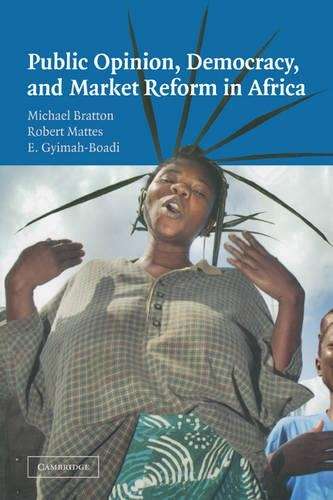 PUBLIC OPINION DEMOCRACY & MARKET REFORM SECONDHAND - BRATTON