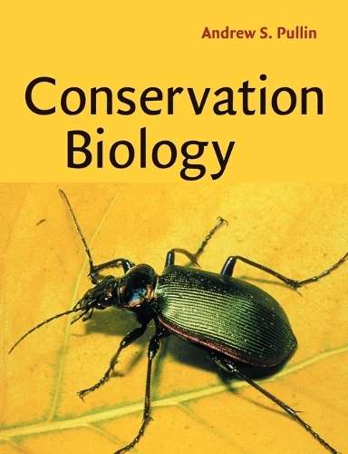 Conservation Biology - Andrew S. Pullin