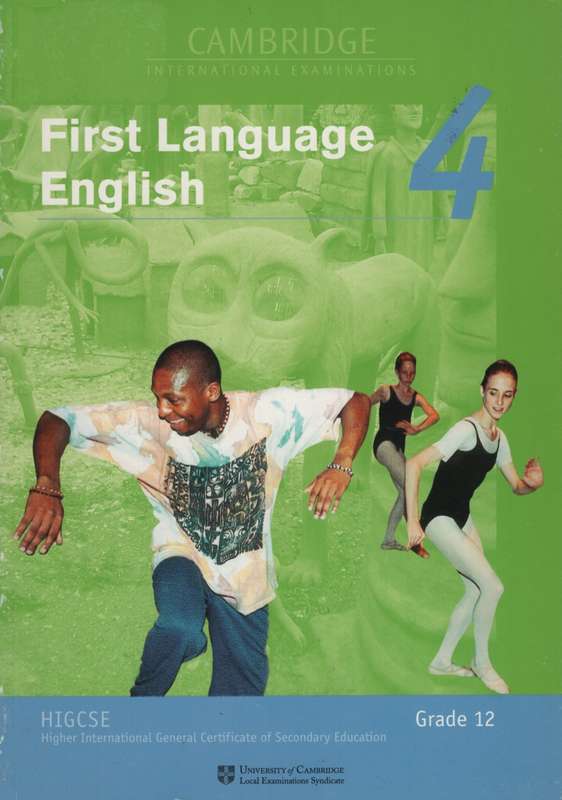 Cambridge Open Learning Project in South Africa: HIGCSE First Langua - University of Cambridge Loca