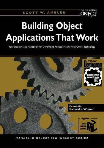 SIGS: Managing Object Technology: Building Object Applications that  - Scott W. Ambler