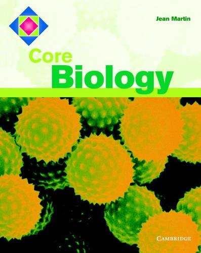 Core Science: Core Biology - Jean Martin
