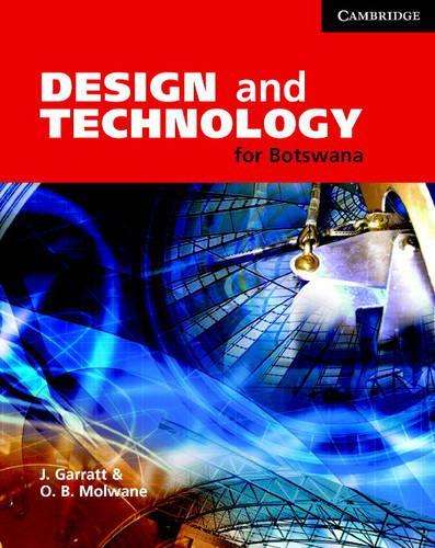Design and Technology for Botswana - James E. Garratt