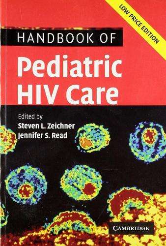 Handbook of Pediatric HIV Care Low Price Edition - ZEICHNER