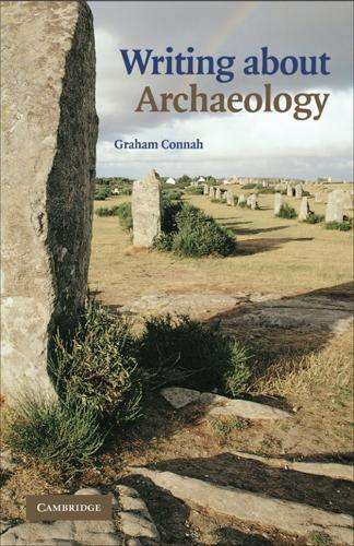 Writing about Archaeology - Graham Connah
