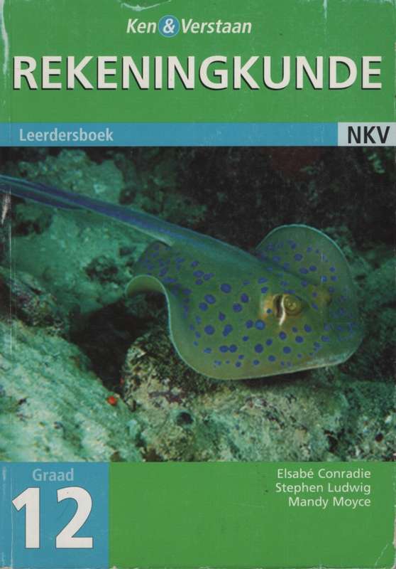 Study and Master Accounting Grade 12 Learner's Book Afrikaans Transl - Elsabe Conradie