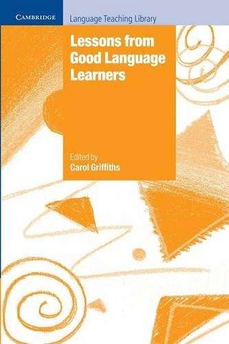 Cambridge Language Teaching Library: Lessons from Good Language Lear - GRIFFITHS,C