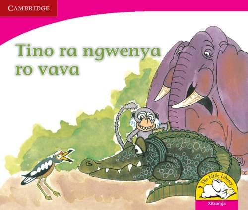 Tino ra ngwenya ro vava: Gr R - 3: Reader - Fundisile Gwazube