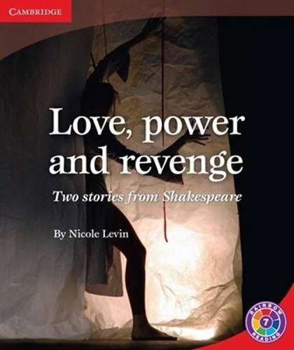 Love power and revenge: Level 7E: Gr 6 - 7: Reader - Nicole Levin