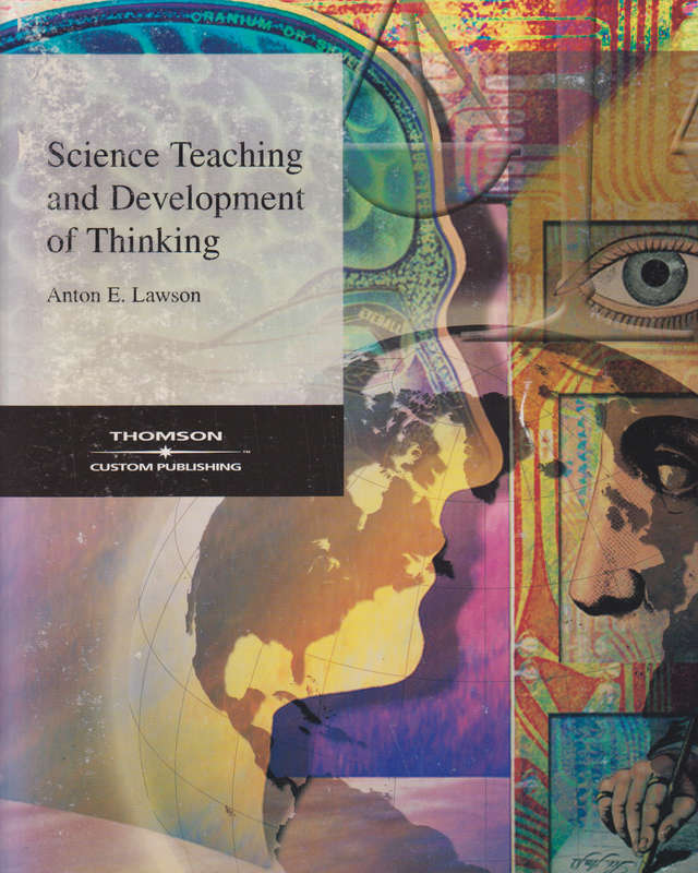 SCIENCE TEACHING & DEVELOPMENT OF THINKI - LAWSON,A