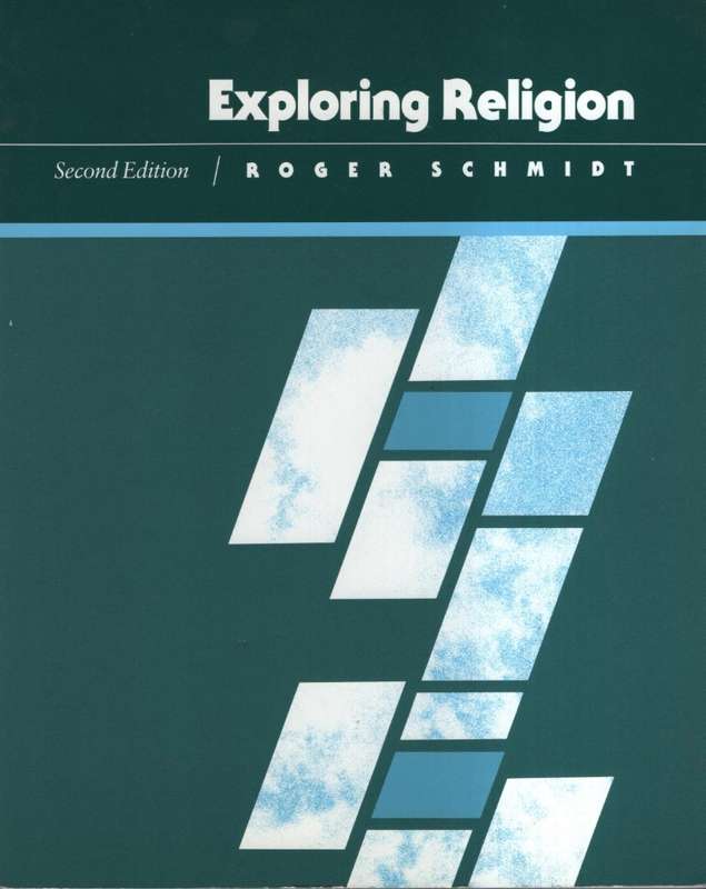 Exploring Religion - Roger Schmidt