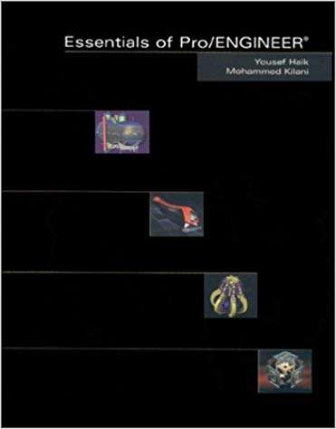 Essentials of Pro/engineer - Yousef Haik