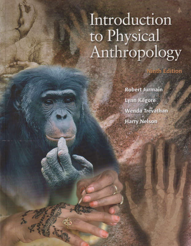 Introduction to Physical Anthropology, Second-hand SECONDHAND - Robert Jurmain, Lynn Kilgore