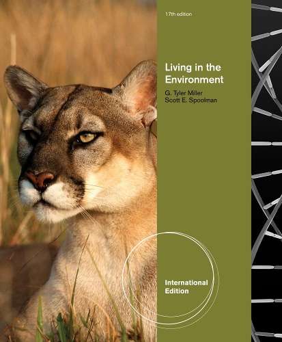Living in the Environment International Edition - Scott Spoolman