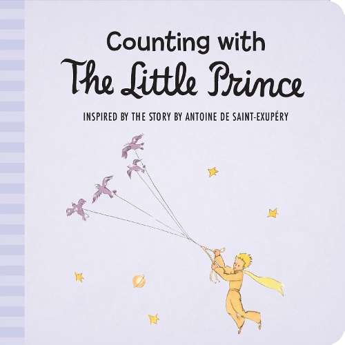 Counting with the Little Prince - Antoine Saint-Exupery