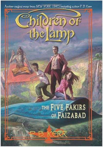 CHILDREN OF THE LAMP THE FIVE FAKIRS OF FAI SECONDHAND - KERR,P