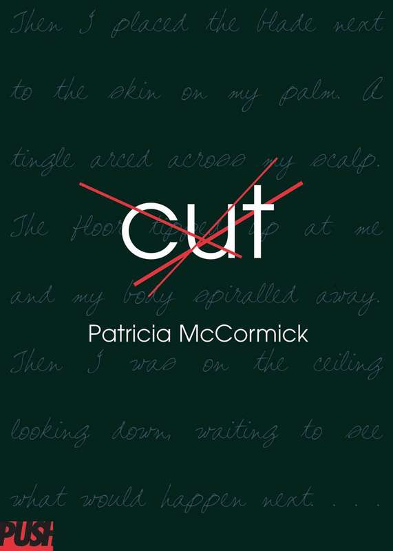 CUT SELF HARM DEPRESSION - Patricia McCormick