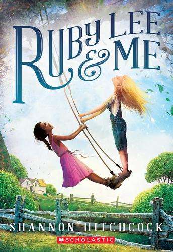 Ruby Lee and Me - Shannon Hitchcock