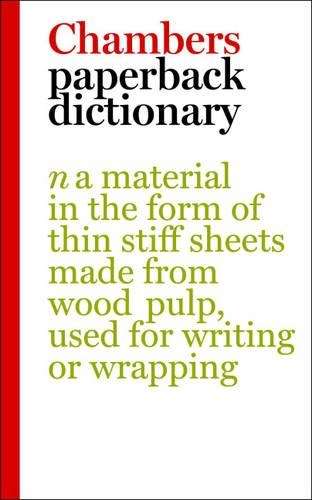 Chambers Paperback Dictionary - Chambers
