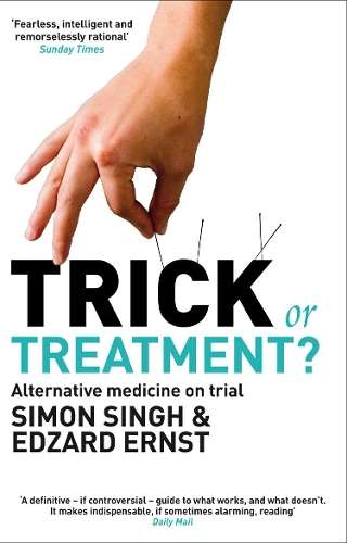 Trick or Treatment? - Dr. Simon Singh