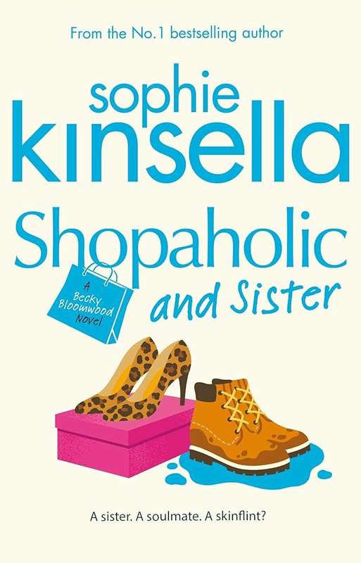Shopaholic & Sister - Sophie Kinsella