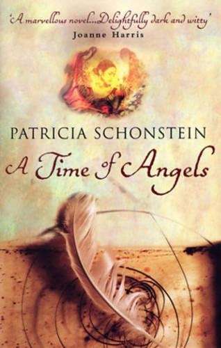 A Time of Angels - Patricia Schonstein