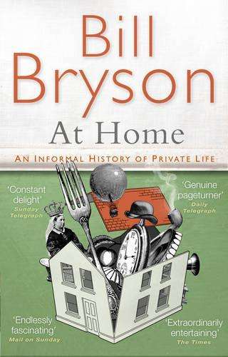 At Home - Bill Bryson