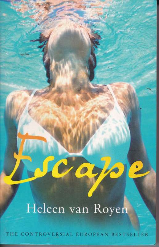 Escape - Heleen van Royen