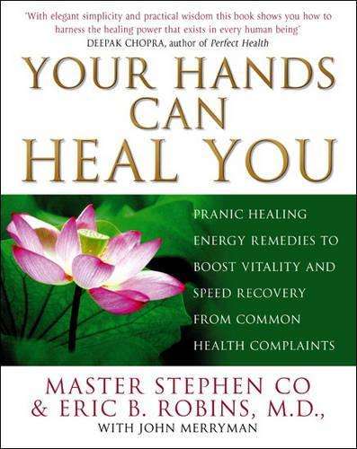 Your Hands Can Heal You - Stephen Co