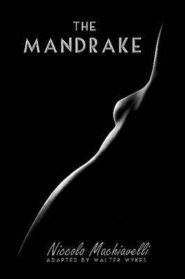 The Mandrake - Walter Wykes