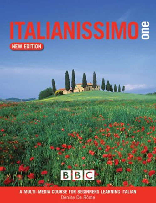 ITALIANISSIMO BEGINNERS' COURSE BOOK (NEW EDITION) - DEROME,D