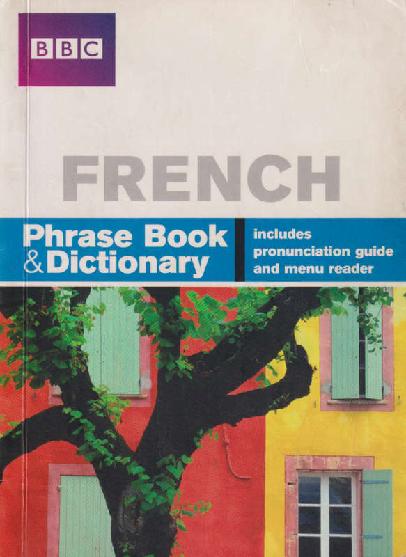 BBC PHRASE BOOK & DICT FRENCH SECONDHAND - FRENCH