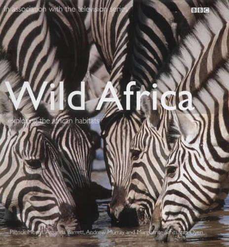 Wild Africa - Patrick Morris
