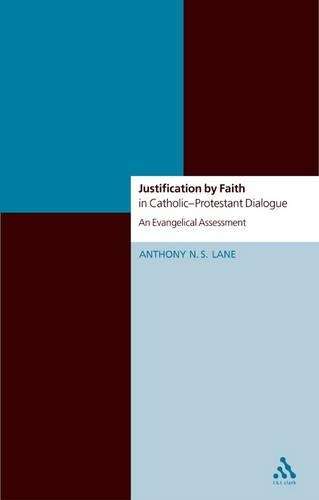 Justification by Faith - Anthony N.S. Lane