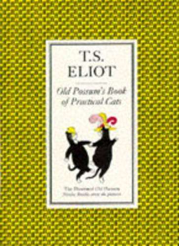 OLD POSSUMS BOOK OF PRACTICAL CATS SECONDHAND - ELIOT,TS