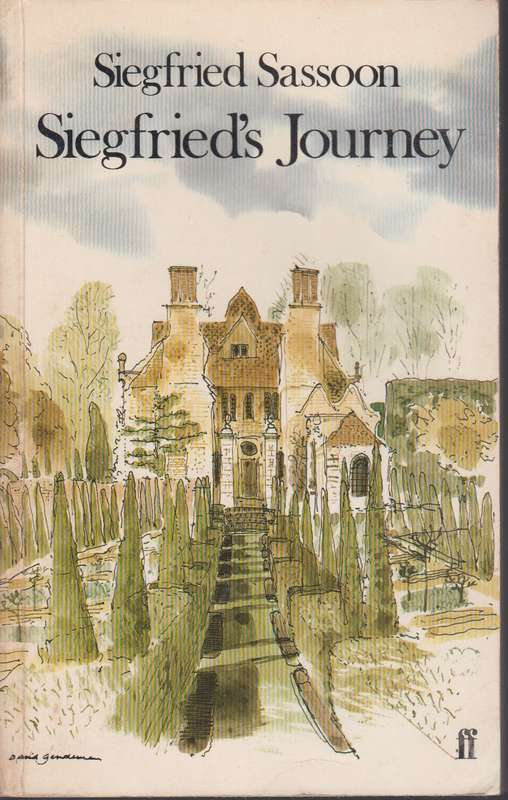 Siegfried's journey - Siegfried Sassoon