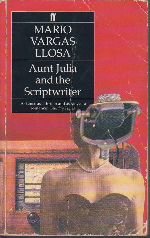 Aunt Julia and the Scripwriter SECONDHAND - Mario Vargas LLosa