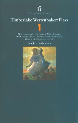 Timberlake Wertenbaker Plays 1 - Timberlake Wertenbaker