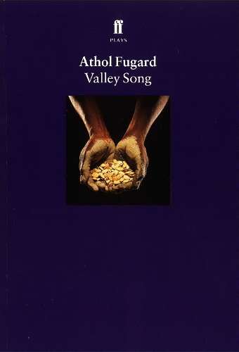 Valley Song - Athol Fugard