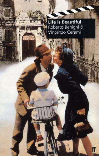 Life is Beautiful - Roberto Benigni