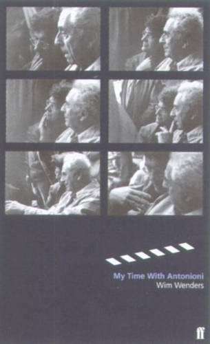 My Time with Antonioni - Wim Wenders
