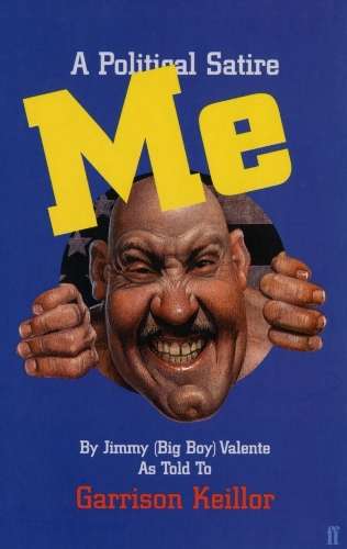 Me by Jimmy (Big Boy) Valente - Garrison Keillor
