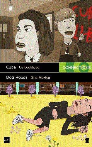Cuba & Dog House - Gina Moxley