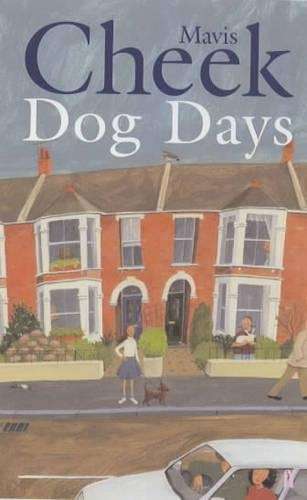 Dog Days - Mavis Cheek