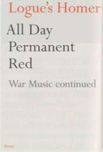 All Day Permanent Red - Christopher Logue
